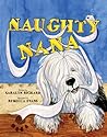 Naughty Nana by Saralyn Richard Naughty Nana by Saralyn Richard