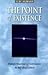 The Point of Existence: Tra...