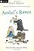 Arabel's Raven (Arabel and Mortimer, #1-3)