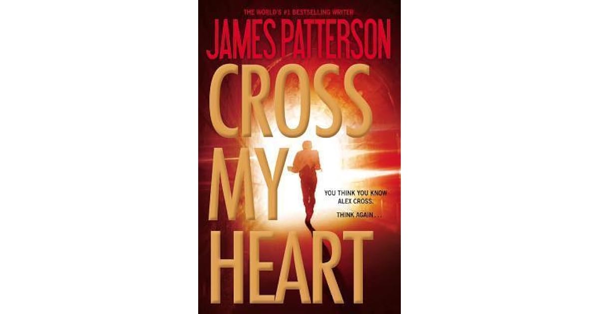 Cross My Heart Free Preview The First 14 Chapters By James