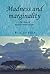 Madness and marginality: Th...