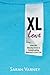 XL Love: How the Obesity Cr...