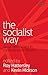 The Socialist Way: Social Democracy in Contemporary Britain