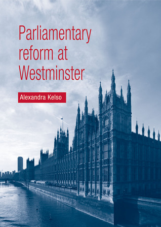 Parliamentary reform at Westminster (Paperback)