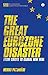 The Great Eurozone Disaster: From Crisis to Global New Deal (Economic Controversies)