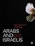 Arabs and Israelis: Conflict and Peacemaking in the Middle East
