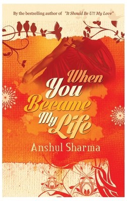 When You Became My Life