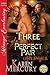 Three of a Perfect Pair (He...