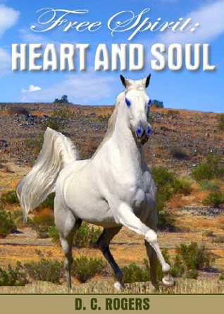 Free Spirit: Heart and Soul