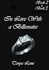 In Love With a Billionaire (Book 2 & Book 3)