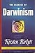 THE ESSENCE OF DARWINISM ( Modern Beliefs Series )
