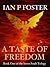 A Taste of Freedom (The Seven Souls Trilogy #1)