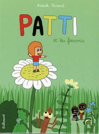 Patti et les fourmis (Hardcover)