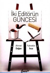İki Editörün Güncesi