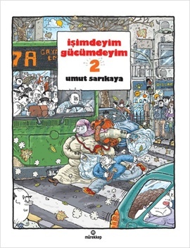 İşimdeyim Gücümdeyim 2 (Paperback)