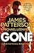 Gone by James  Patterson