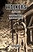 Walkers (Walking Dead Unive...