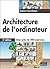 Architecture de l'ordinateur