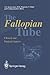The Fallopian Tube: Clinica...