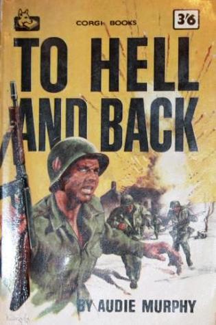 To Hell And Back