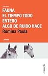 Fauna. El tiempo ...