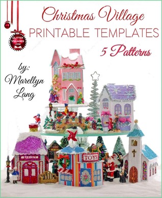 Christmas Village Printable Templates : 5 Patterns