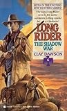Shadow War (Long Rider)
