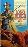The Santa Fe Ring (Long Rider, #11)