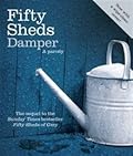 Fifty Sheds Damper