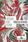 A Filha das Flores by Vanessa da Mata