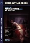 Memoryville Blues by Peter Crowther