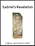 Gabriel's Revelation