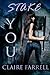 Stake You by Claire Farrell