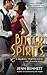 Bitter Spirits (Roaring Twe...
