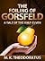 The Foiling of Gorsfeld by M.K. Theodoratus