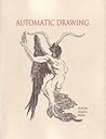 The Book of Automatic Drawing The Book of Automatic Drawing
