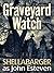 Graveyard Watch