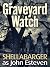 Graveyard Watch