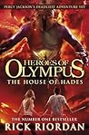 The House of Hades by Rick Riordan