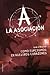 Como espejismos en nuestros corazones (La Asociación, #7)
