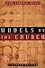 Models of the Church by Avery Dulles