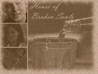House of Broken Souls
