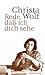 Rede, daß ich dich sehe. Essays, Reden, Gespräche