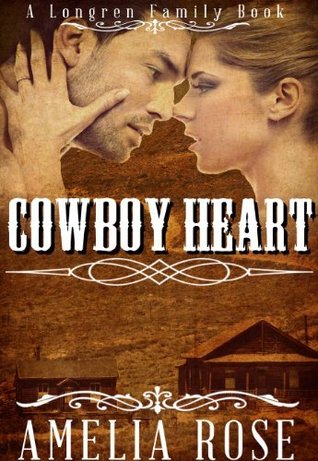 Cowboy Heart (Longren Family, #3)