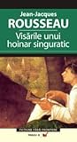 Visările unui hoi...