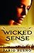 Wicked Sense (Singularity, #1)