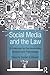 Social Media and the Law: A Guidebook for Communication Students and Professionals