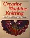Creative Machine Knitting