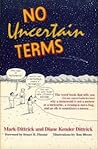 No Uncertain Terms