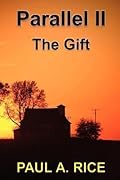 Parallel II - The Gift